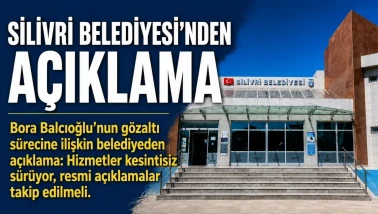 Silivri Belediyesi, Belediye Başkanı Bora Balcıoğlu'nun gözaltı sürecine ilişkin açıklama yaparak hizmetlerin kesintisiz sürdüğünü ve resmi açıklamaların takip edilmesini istedi.