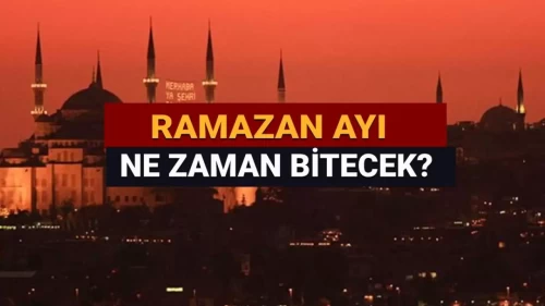 Ramazan ayı 2025 ne zaman bitiyor, kaç gün kaldı? Diyanet dini günler takvimi